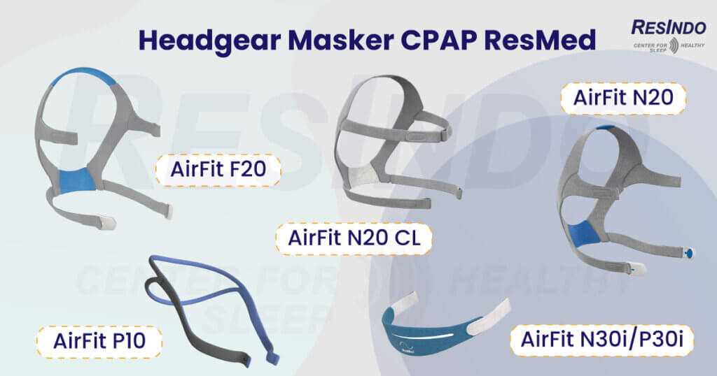 berbagai-headgear-masker-airfit-resmed-resindo-medika